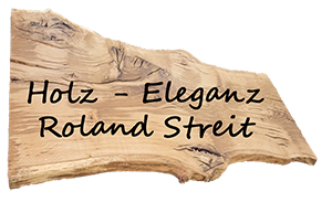 Holzeleganz Roland Streit